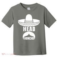Head Honcho Sombrero Moustache Funny Cinco De Mayo Toddler T-Shirt thumb 0