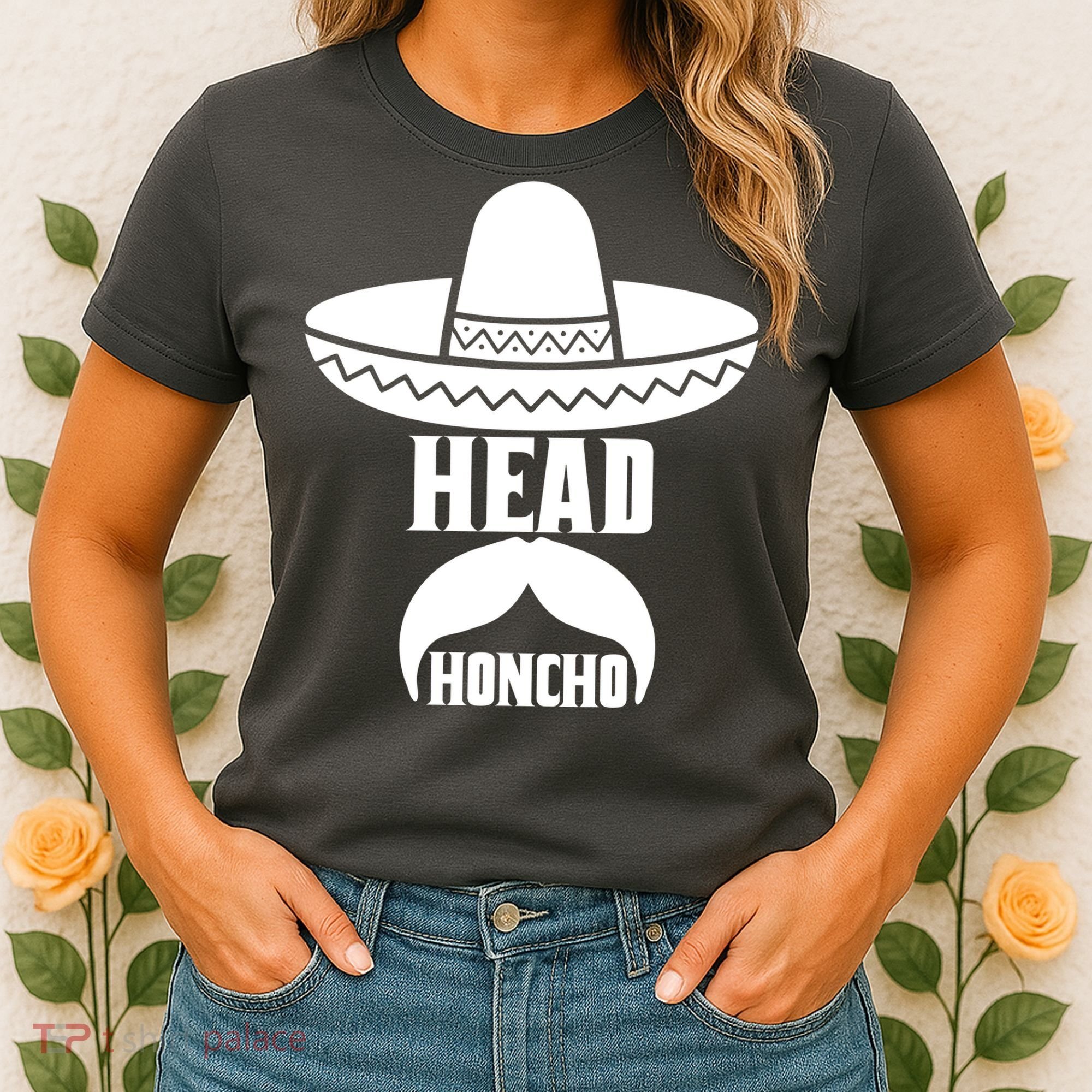 Head Honcho Sombrero Moustache Funny Cinco De Mayo Women's T-Shirt