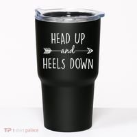 Head Up And Heels Down Tumbler thumb 0