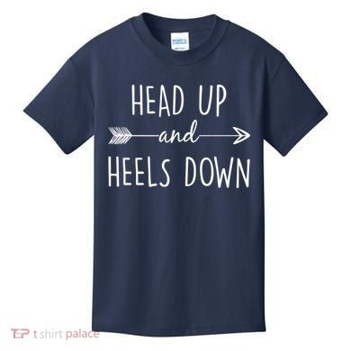 Head Up And Heels Down Kids T-Shirt