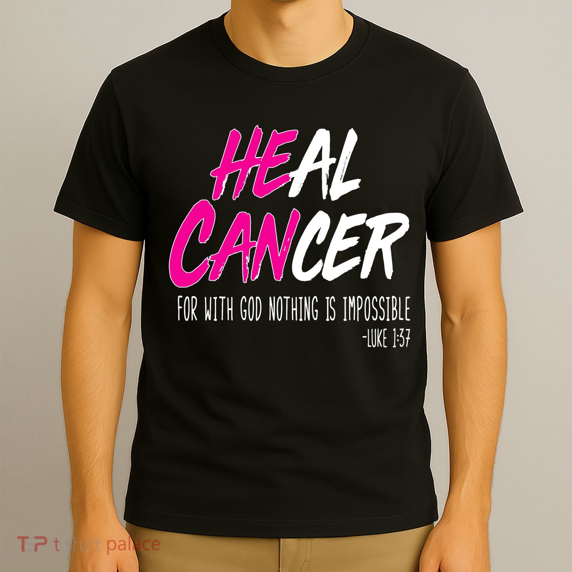 Heal Breast Cancer With God T-Shirt