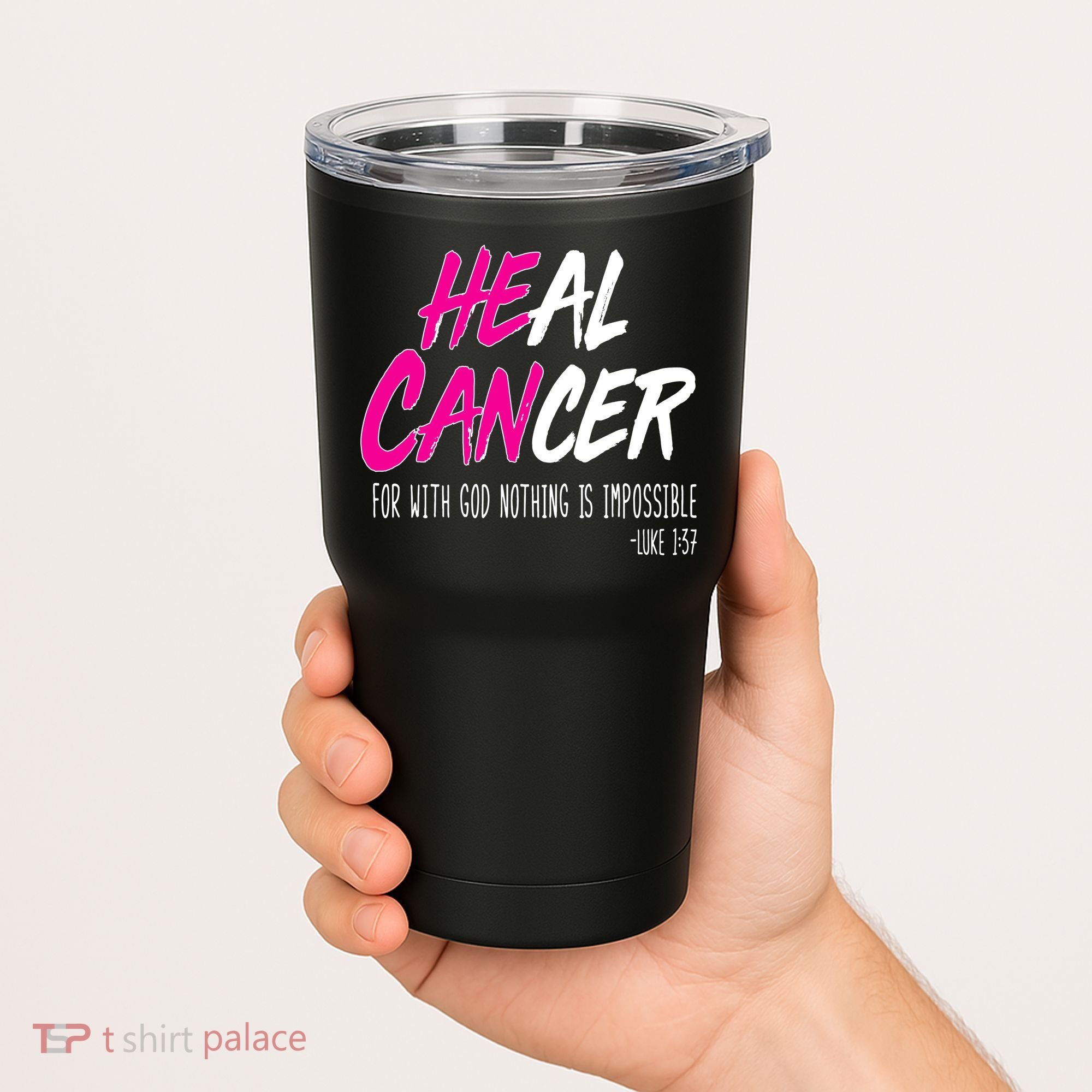 Heal Breast Cancer With God Tumbler