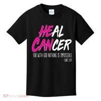 Heal Breast Cancer With God Kids T-Shirt thumb 0