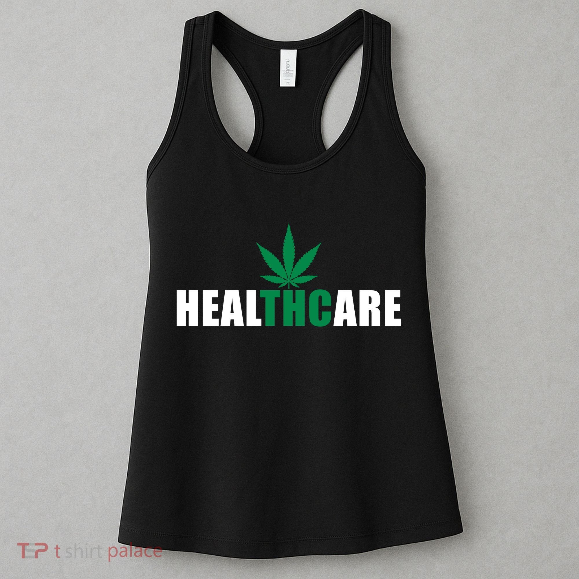 Healthcare Medical Marijuana Weed Women's Tank Top