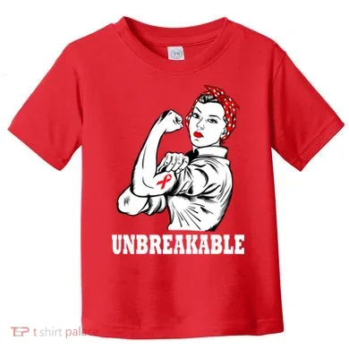 Heart Diseases Unbreakable We Can Do It Toddler T-Shirt
