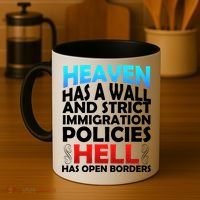 Heaven Has A Wall Hell Has Open Borders Coffee Mug thumb 4