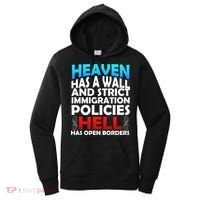 Heaven Has A Wall Hell Has Open Borders Women's Hoodie thumb 0