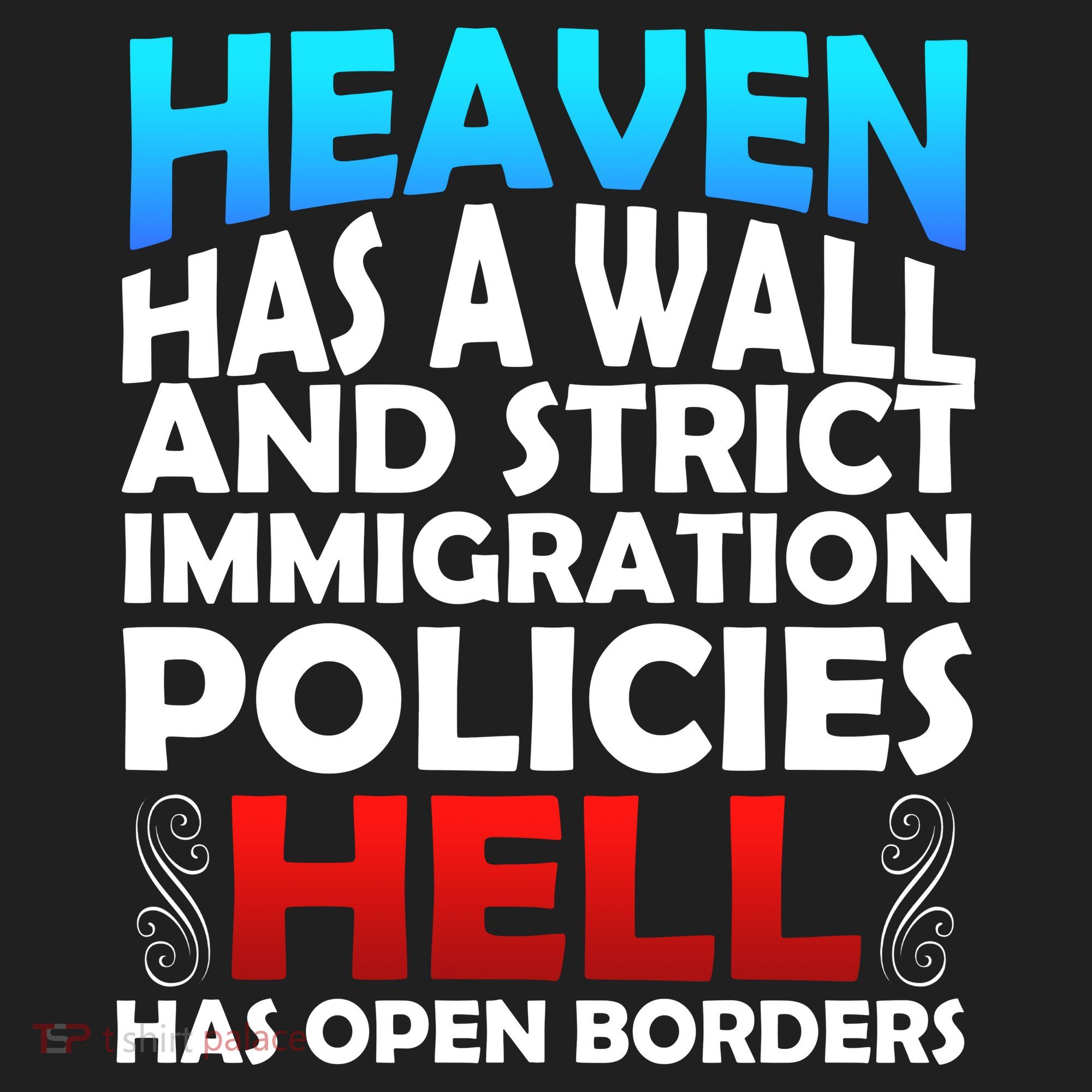 Heaven Has A Wall Hell Has Open Borders Golf Towel