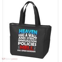 Heaven Has A Wall Hell Has Open Borders Tote Bag thumb 3