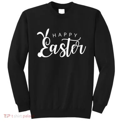 Happy Easter Bunny Holiday Sweatshirt