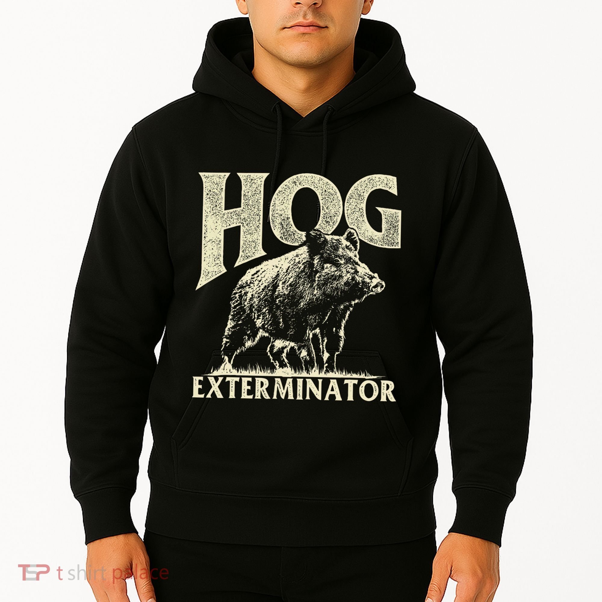 Hog Exterminator Boar Hunting Wild Hog Hunter Hoodie