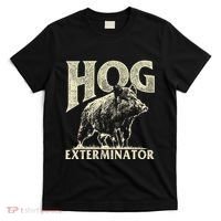 Hog Exterminator Boar Hunting Wild Hog Hunter T-Shirt thumb 0