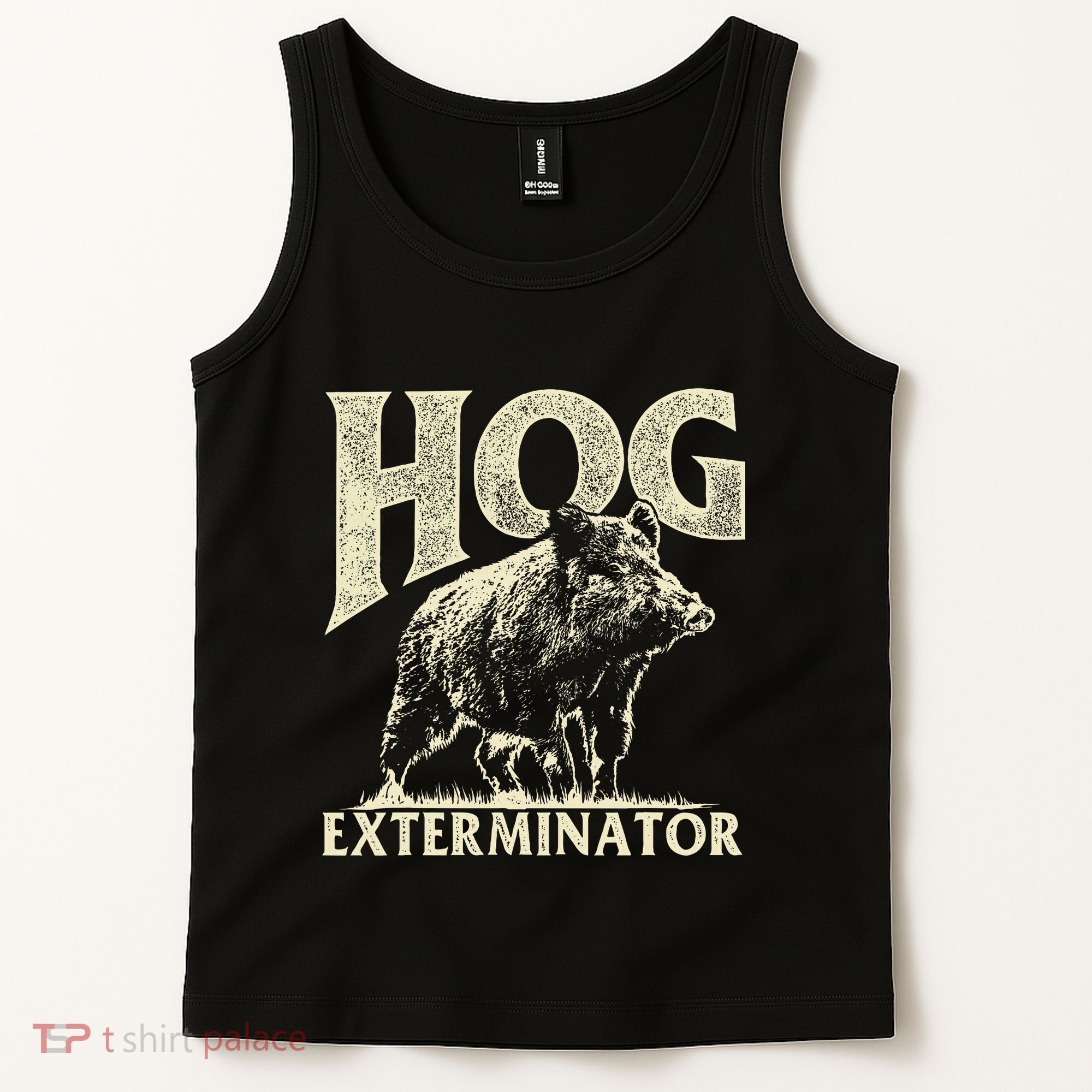 Hog Exterminator Boar Hunting Wild Hog Hunter Tank Top