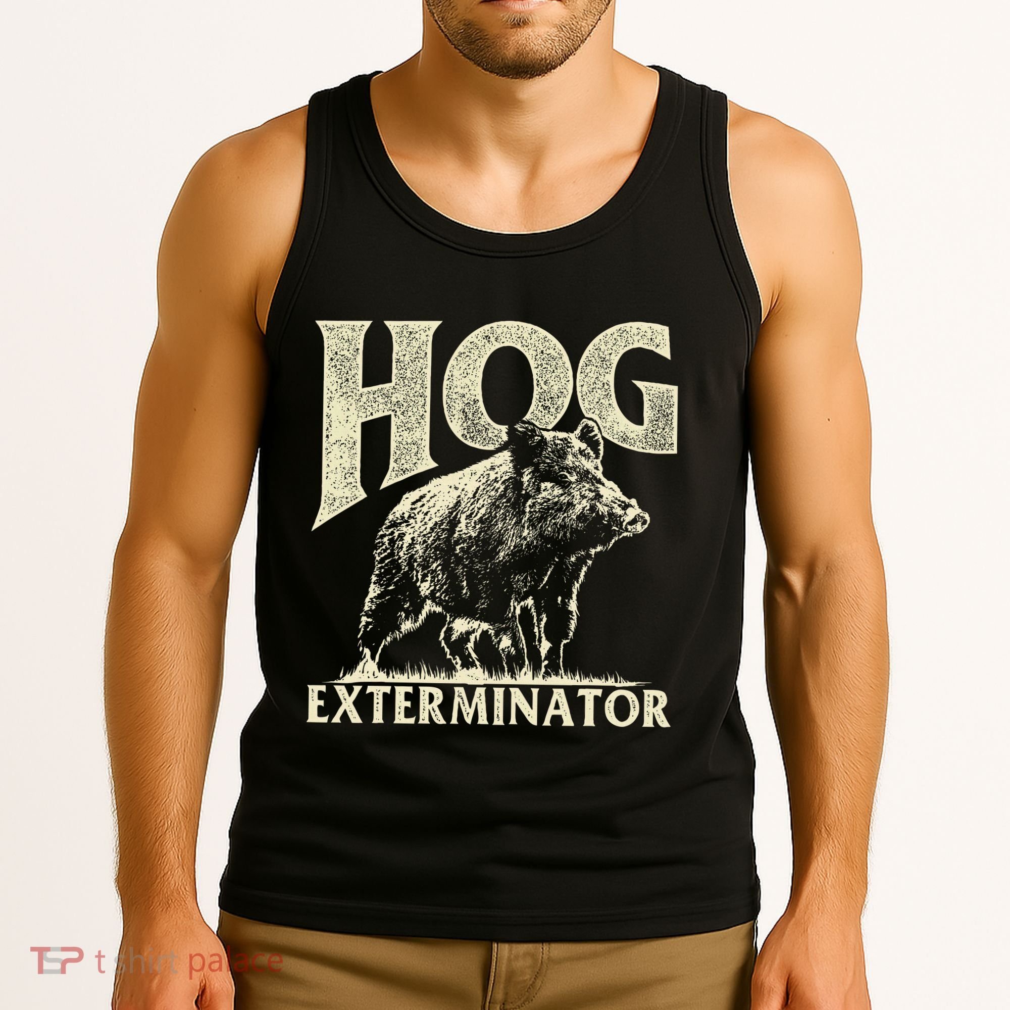 Hog Exterminator Boar Hunting Wild Hog Hunter Tank Top