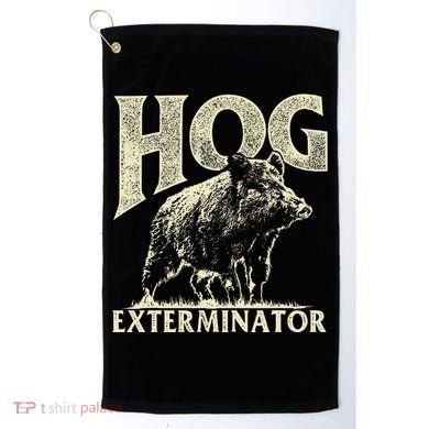 Hog Exterminator Boar Hunting Wild Hog Hunter Golf Towel