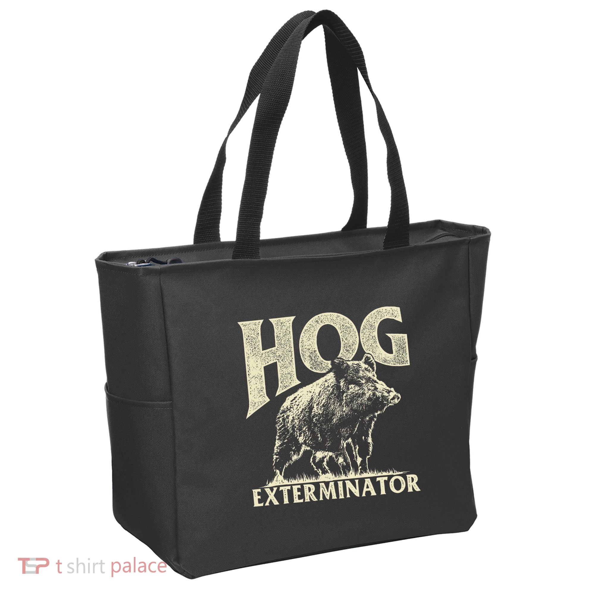 Hog Exterminator Boar Hunting Wild Hog Hunter Tote Bag