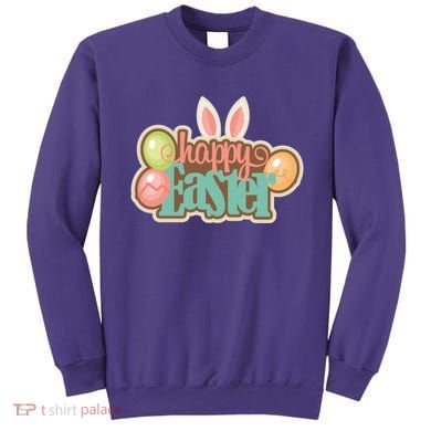Happy Easter Bunny Ears Holiday Sweatshirt