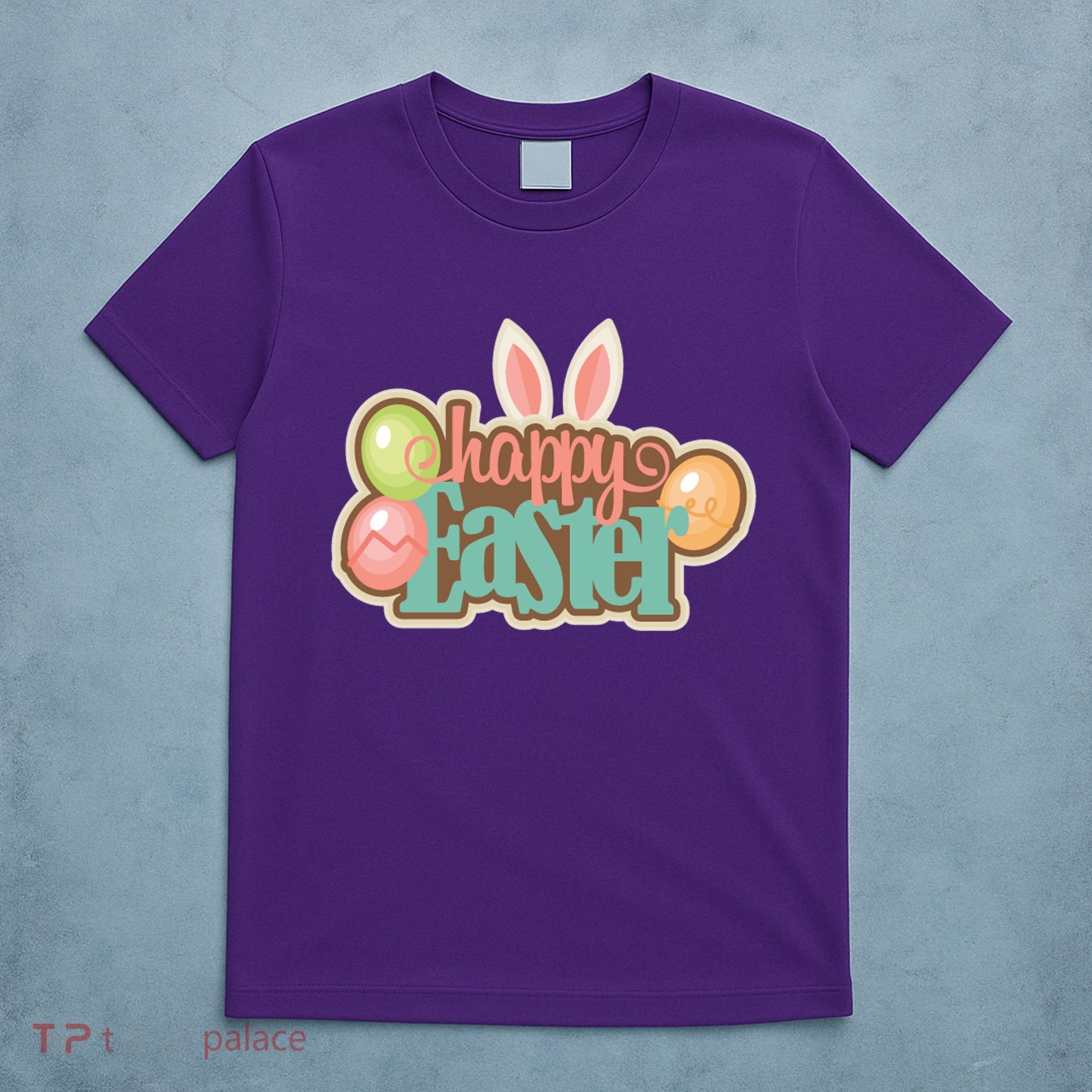 Happy Easter Bunny Ears Holiday T-Shirt
