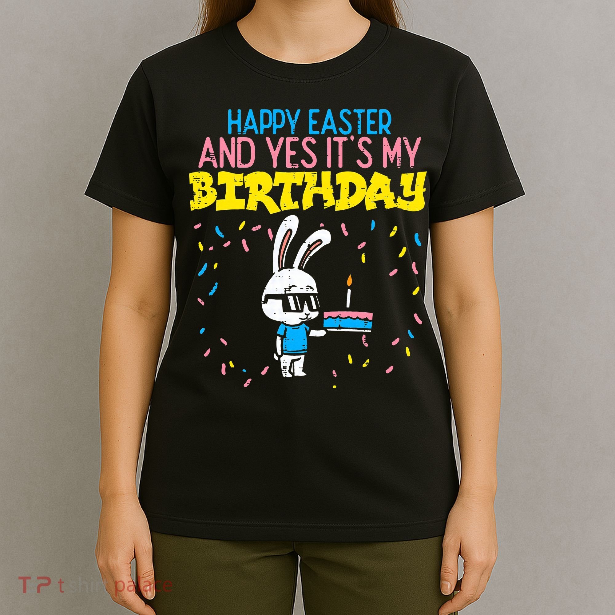 Happy Easter Birthday Bunny Cake Bday Party T-Shirt