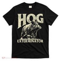 Hog Exterminator Boar Hunting Wild Hog Hunter T-Shirt thumb 0