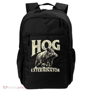 Hog Exterminator Boar Hunting Wild Hog Hunter Backpack