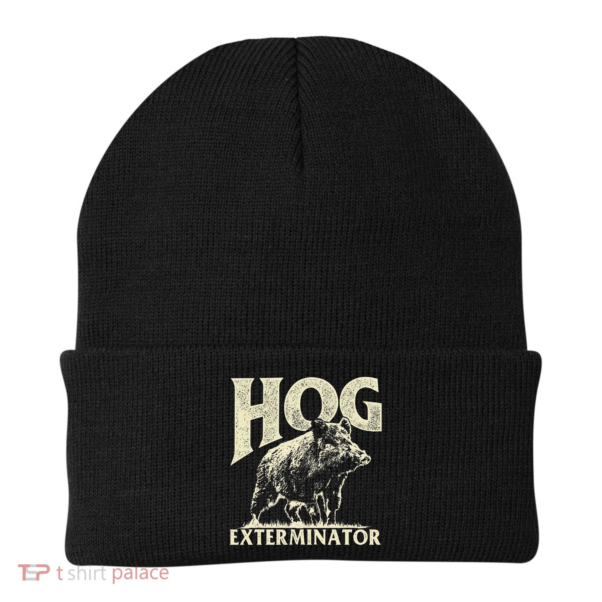 Hog Exterminator Boar Hunting Wild Hog Hunter Beanie