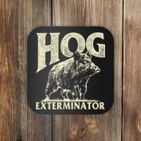 Hog Exterminator Boar Hunting Wild Hog Hunter Coaster thumb 0