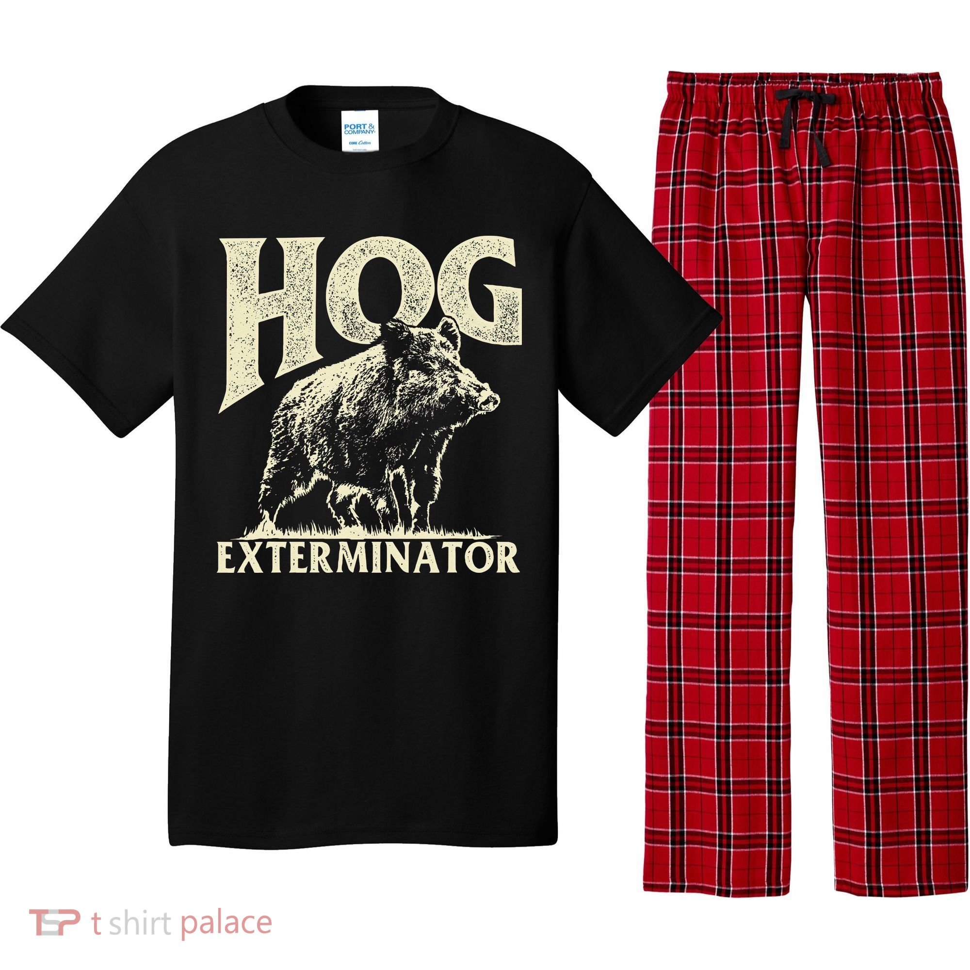 Hog Exterminator Boar Hunting Wild Hog Hunter Pajama Set