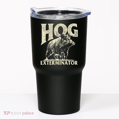 Hog Exterminator Boar Hunting Wild Hog Hunter Tumbler