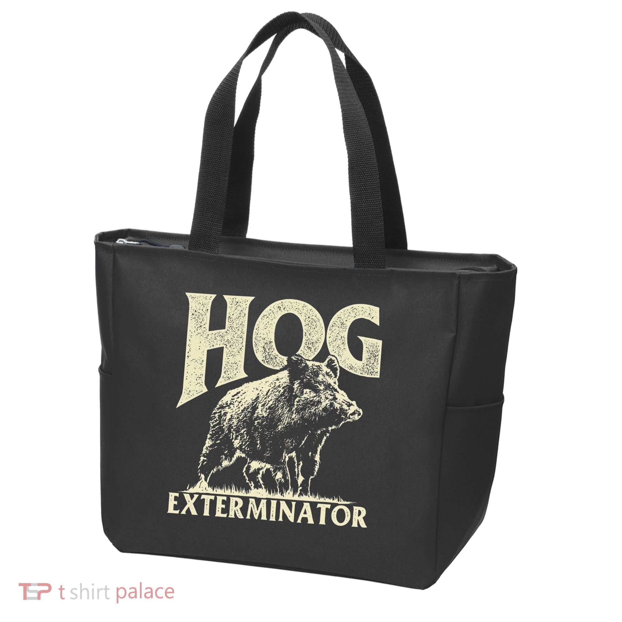 Hog Exterminator Boar Hunting Wild Hog Hunter Tote Bag