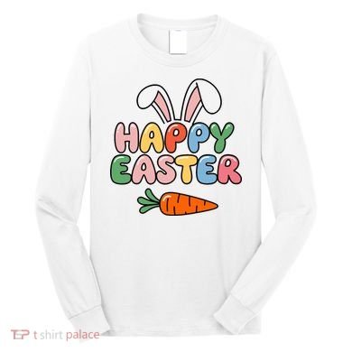 Happy Easter Bunny Ears Long Sleeve Shirt