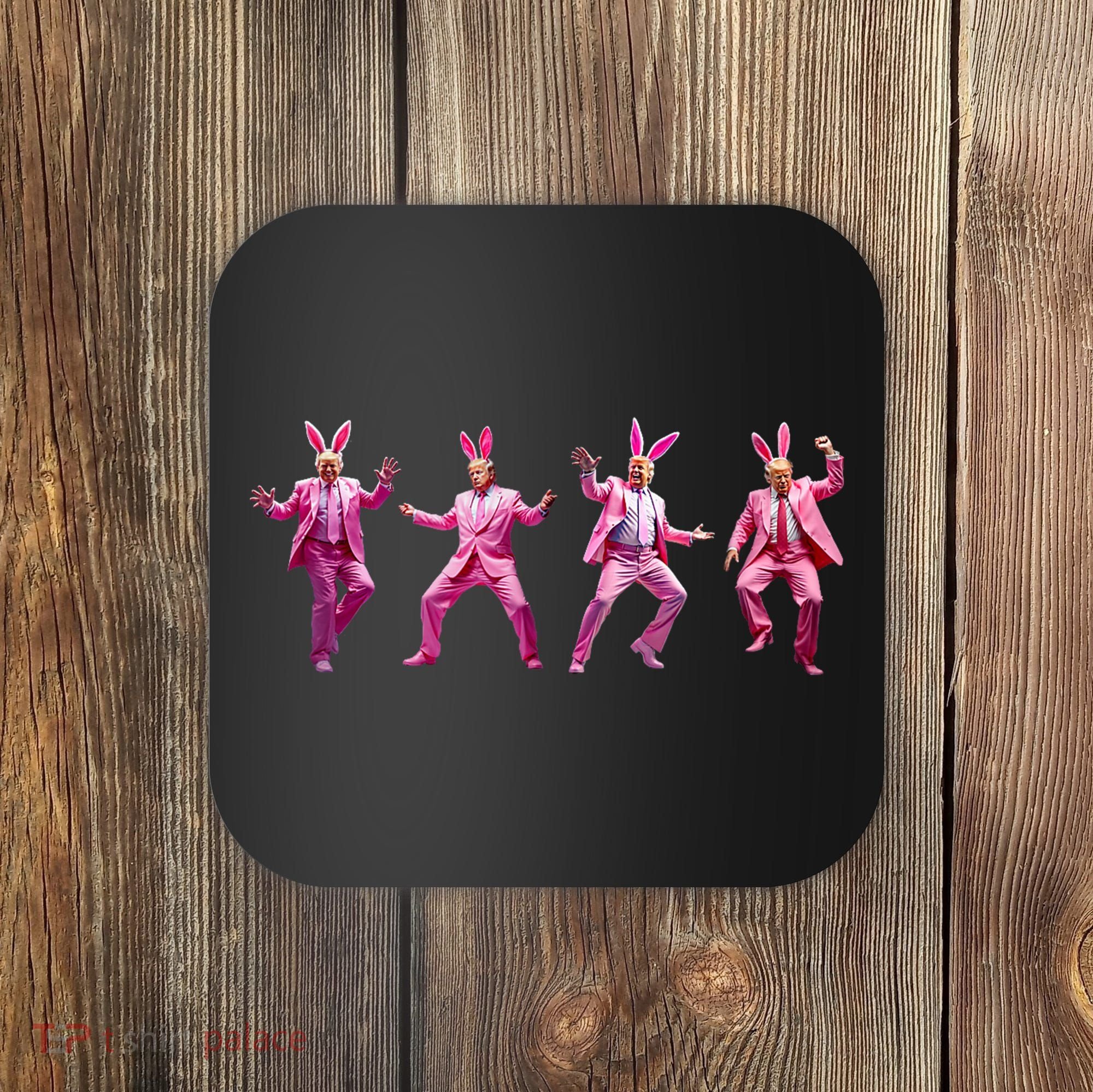 Happy Easter Bunny Spring Hunt Eggs Rabbit Funny Trump Dance Coaster