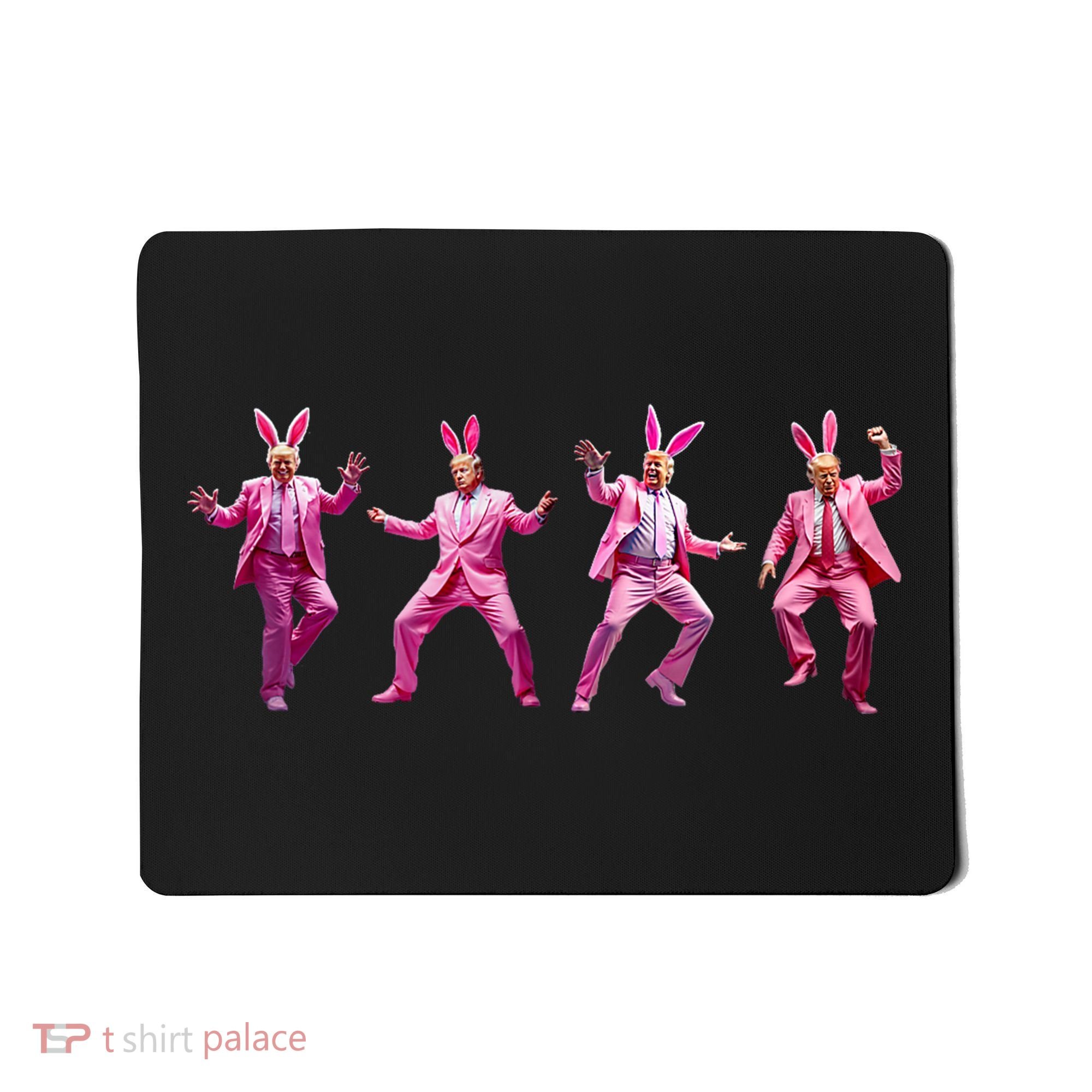 Happy Easter Bunny Spring Hunt Eggs Rabbit Funny Trump Dance Mousepad