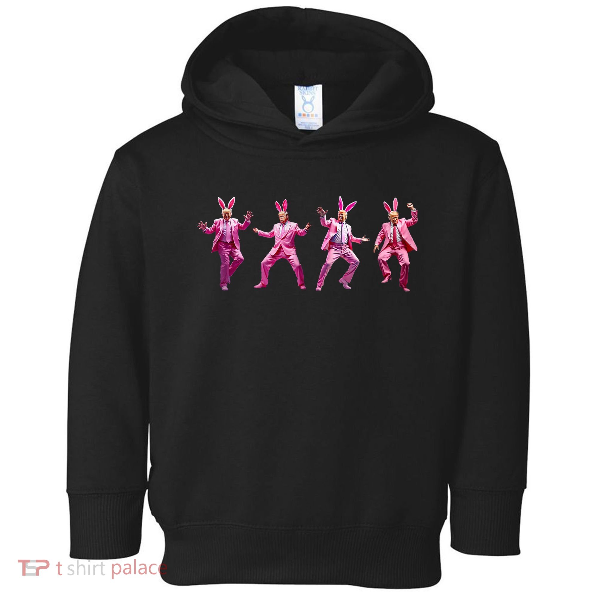 Happy Easter Bunny Spring Hunt Eggs Rabbit Funny Trump Dance Toddler Hoodie
