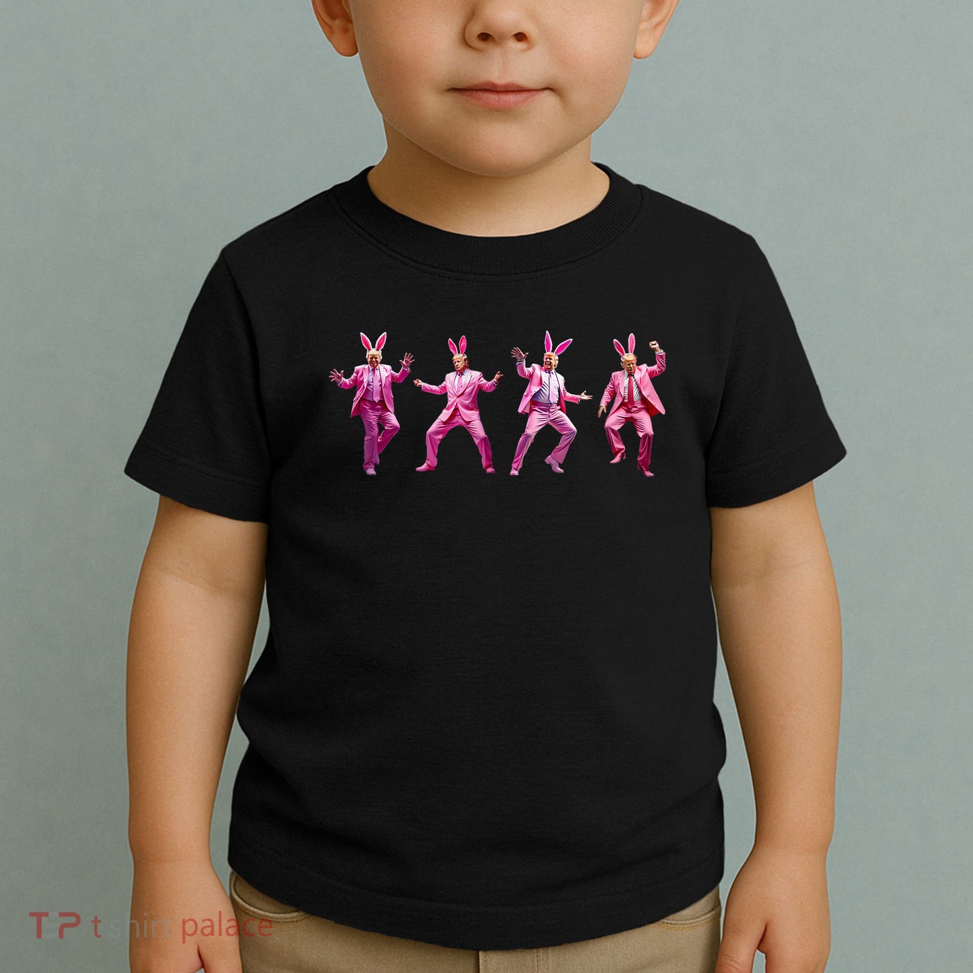 Happy Easter Bunny Spring Hunt Eggs Rabbit Funny Trump Dance Toddler T-Shirt
