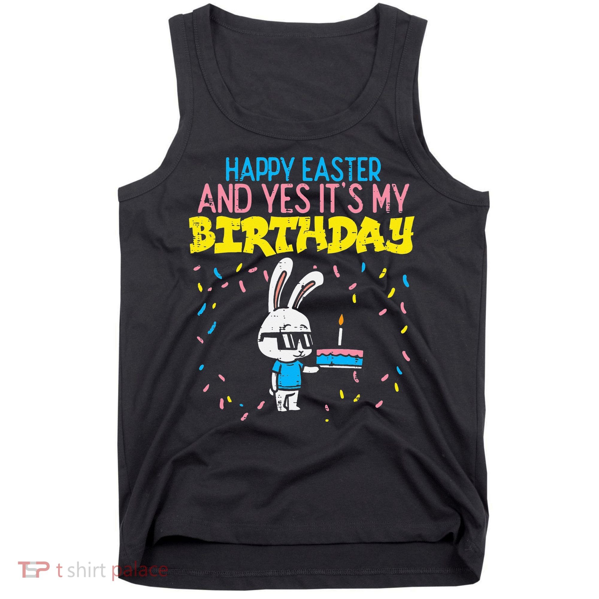 Happy Easter Birthday Bunny Cake Bday Party Tank Top