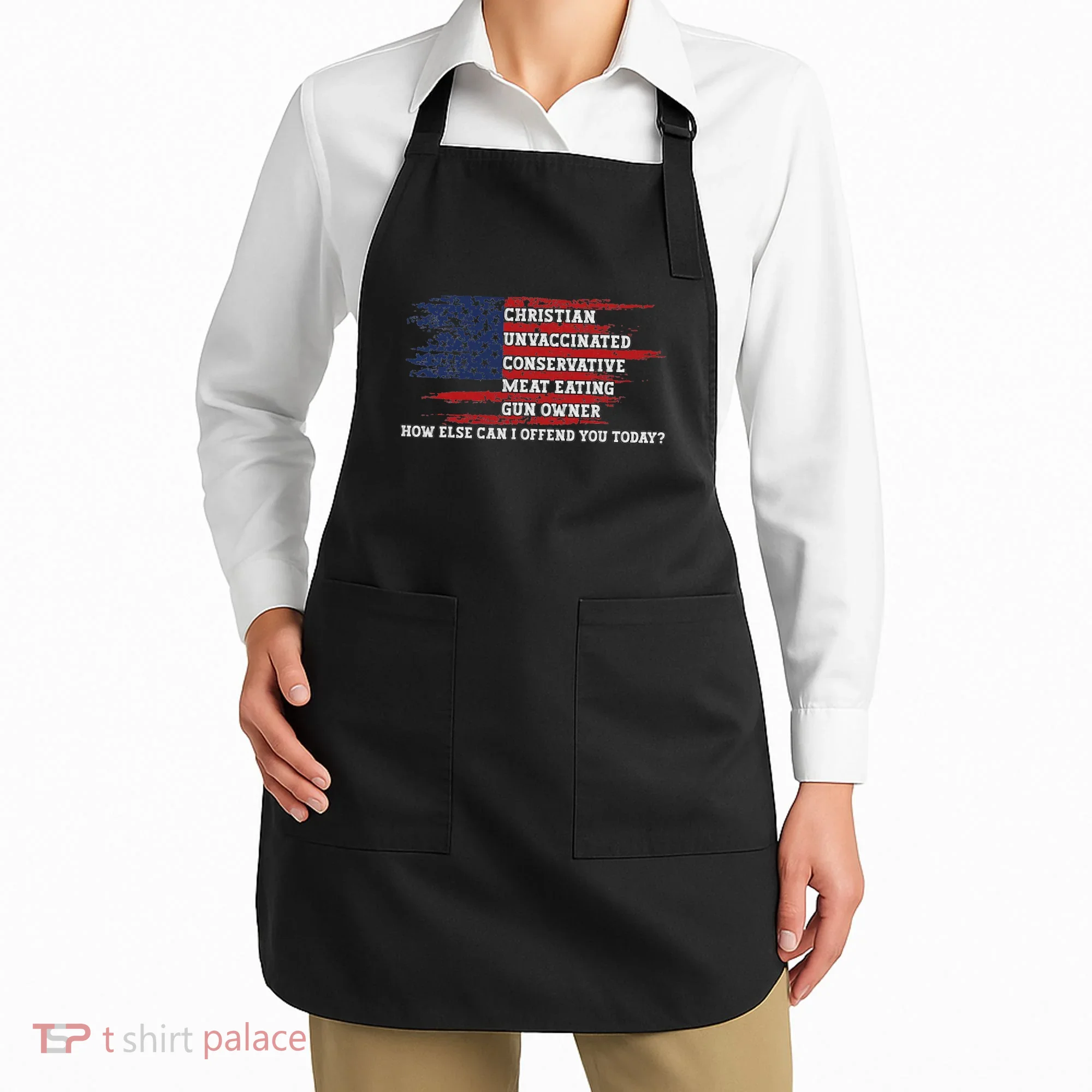 How Else Can I Offend You Today Apron