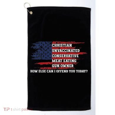 How Else Can I Offend You Today Golf Towel