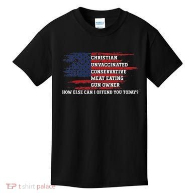 How Else Can I Offend You Today Kids T-Shirt