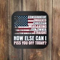 How Else Can I Piss You Off Today Us Flag Coaster thumb 0