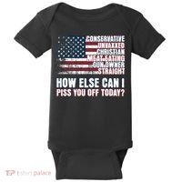 How Else Can I Piss You Off Today Us Flag Baby Bodysuit thumb 0