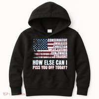 How Else Can I Piss You Off Today Us Flag Kids Hoodie thumb 0