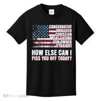 How Else Can I Piss You Off Today Us Flag Kids T-Shirt thumb 0