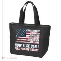 How Else Can I Piss You Off Today Us Flag Tote Bag thumb 3