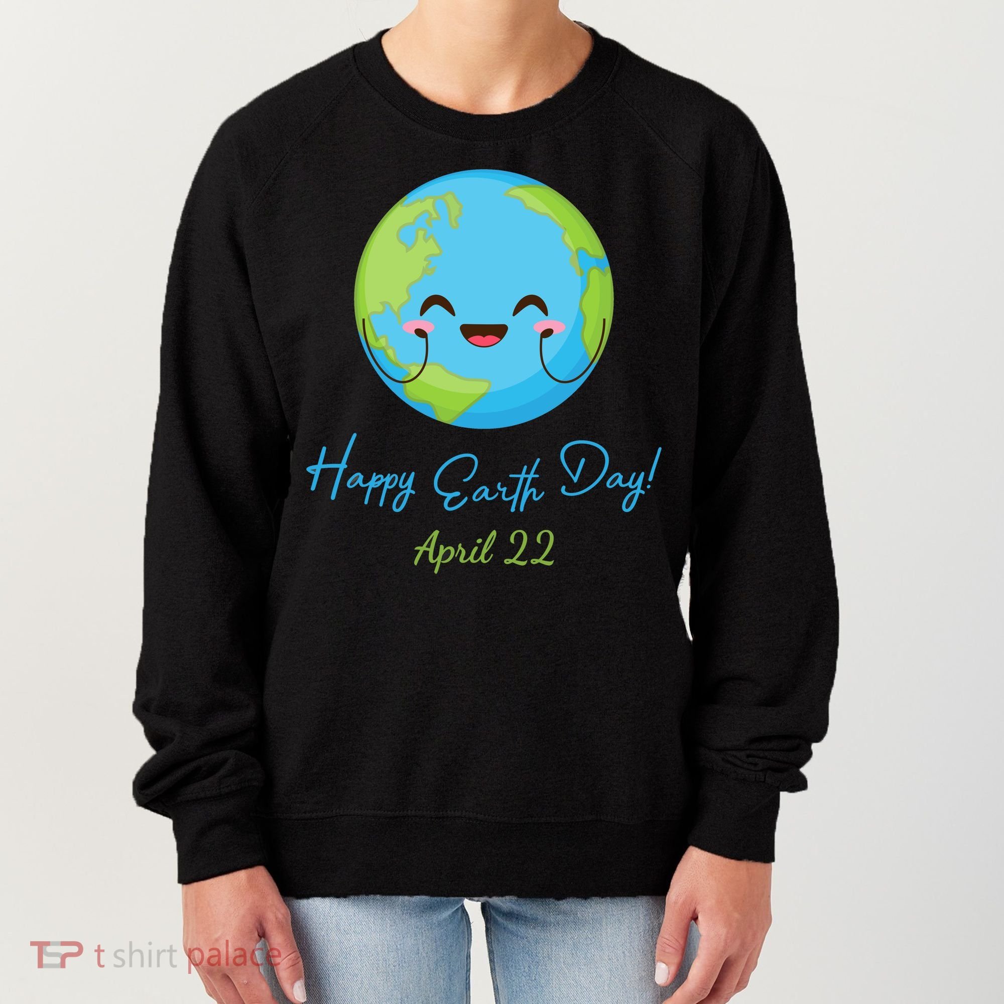 Happy Earth Day April 22 Cute Planet Women's Sweatshirt