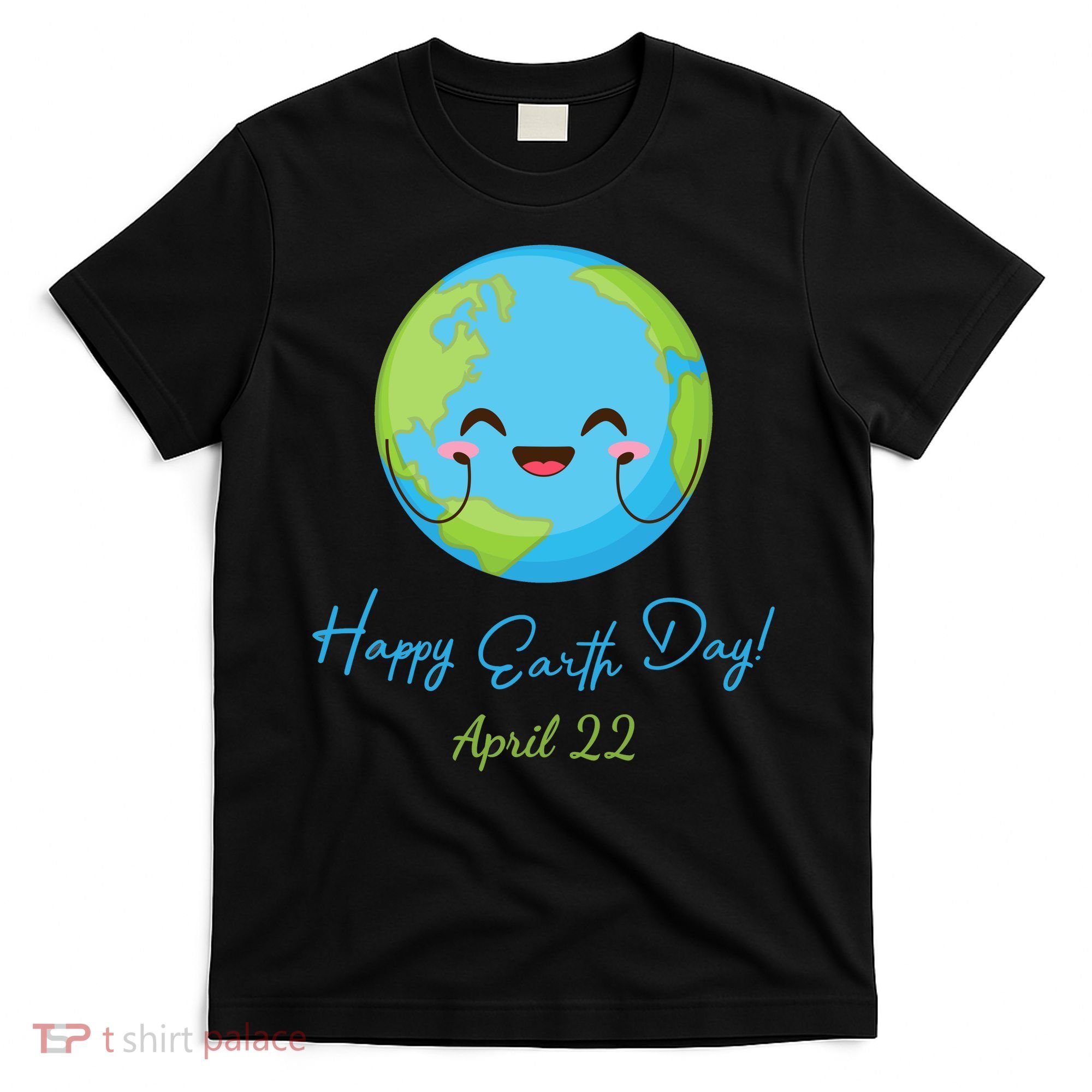 Happy Earth Day April 22 Cute Planet T-Shirt