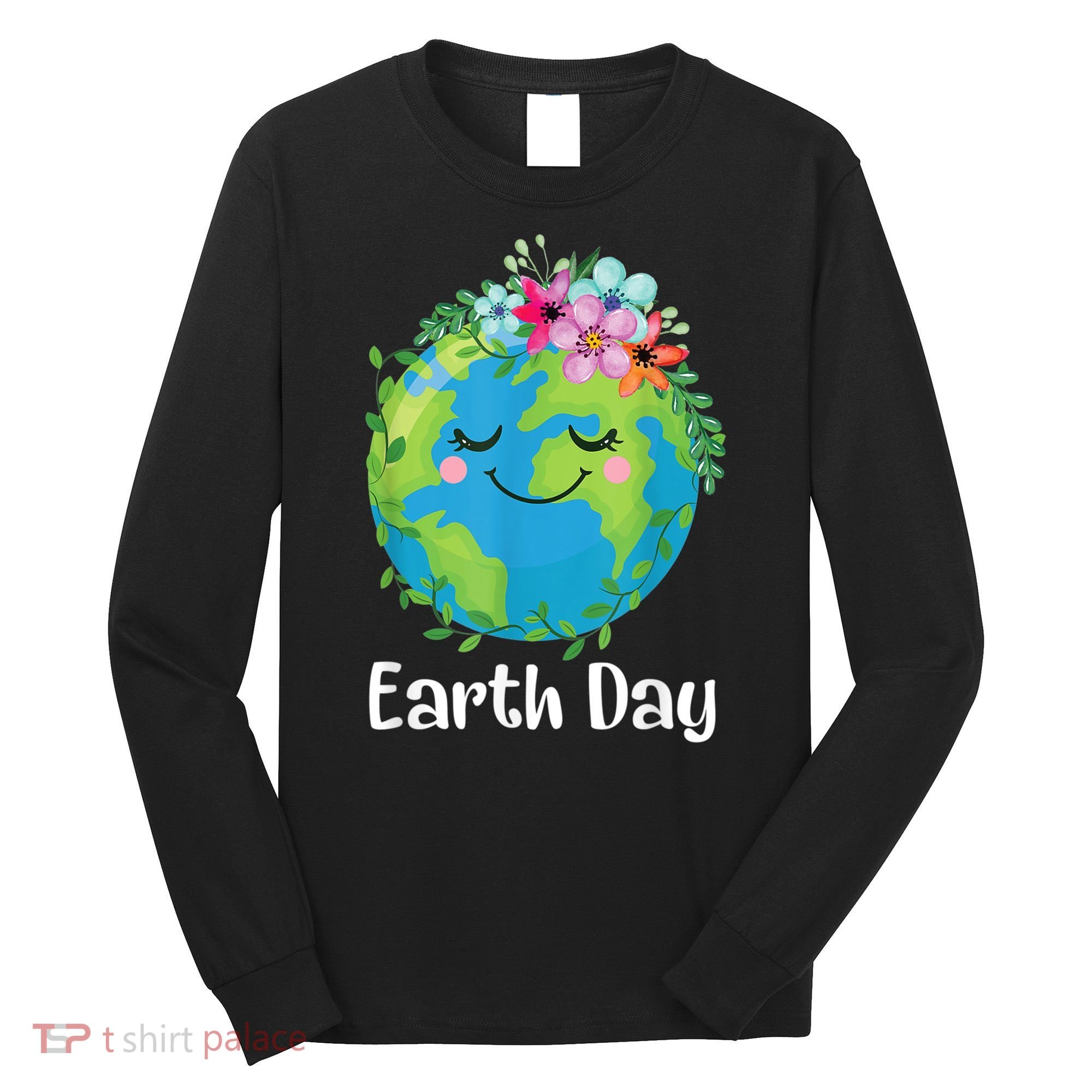 Happy Earth Day Cute Earth With Floral Earth Day Long Sleeve Shirt