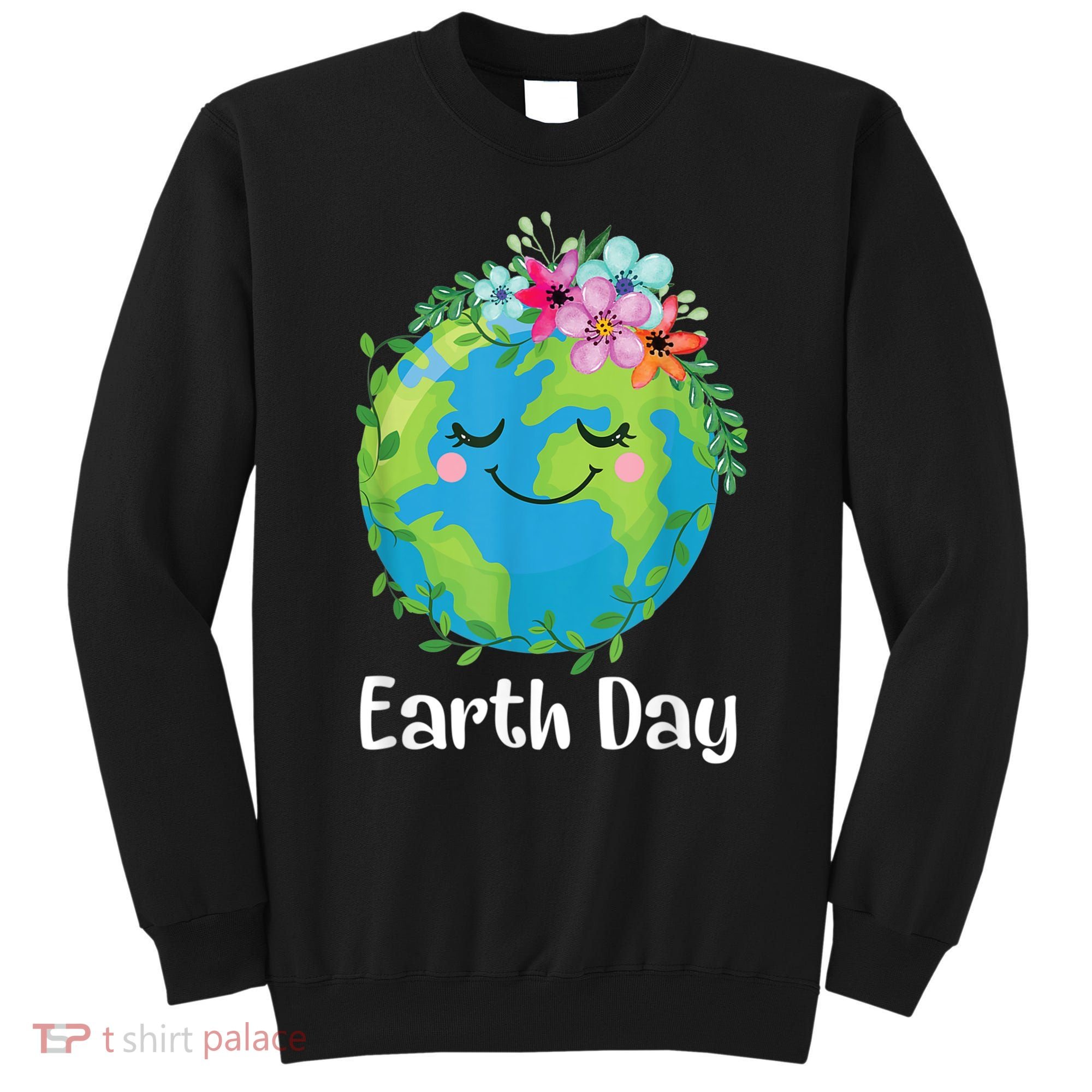 Happy Earth Day Cute Earth With Floral Earth Day Sweatshirt