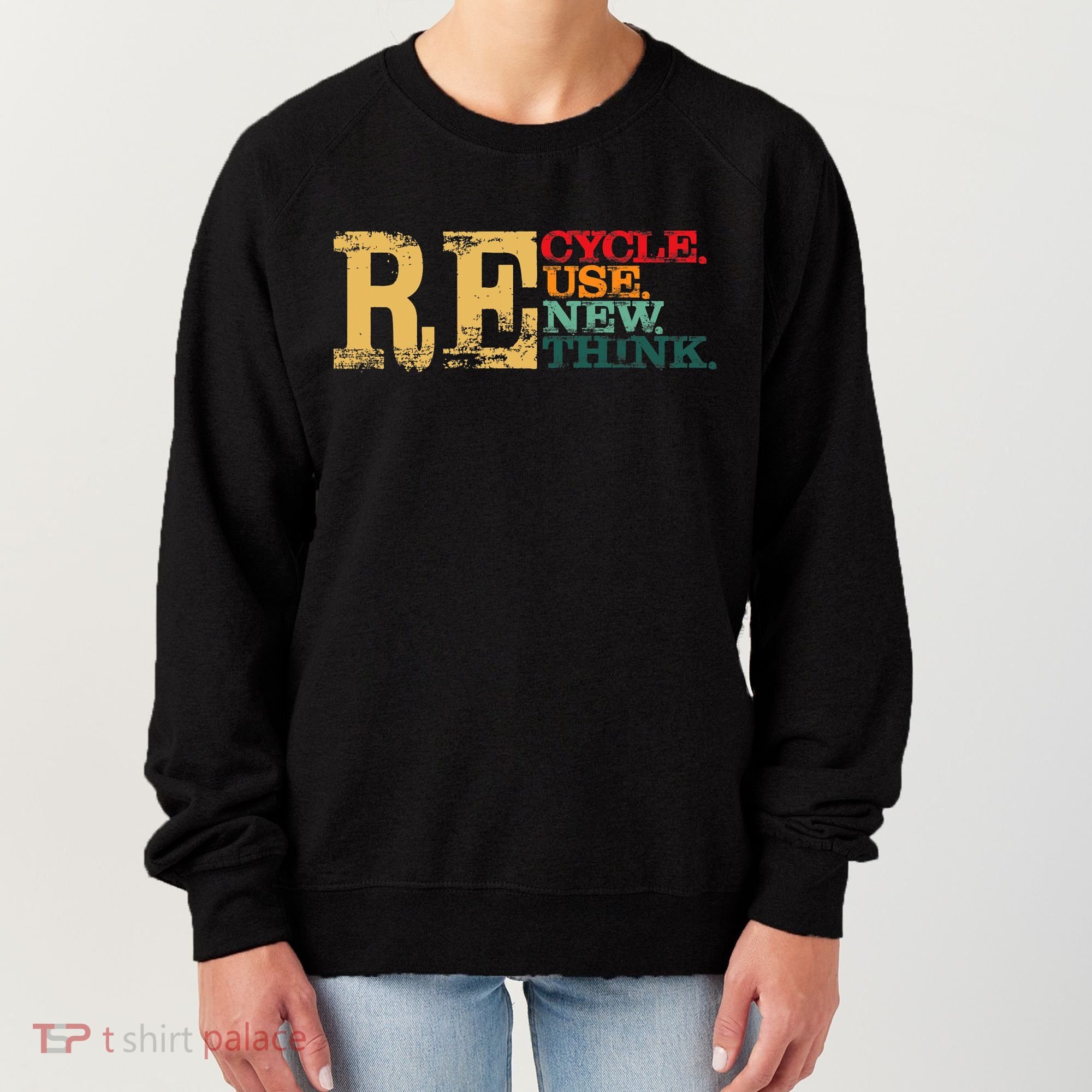 Happy Earth Day Recycle Reuse Renew Rethink Earth Day Retro Women's Sweatshirt
