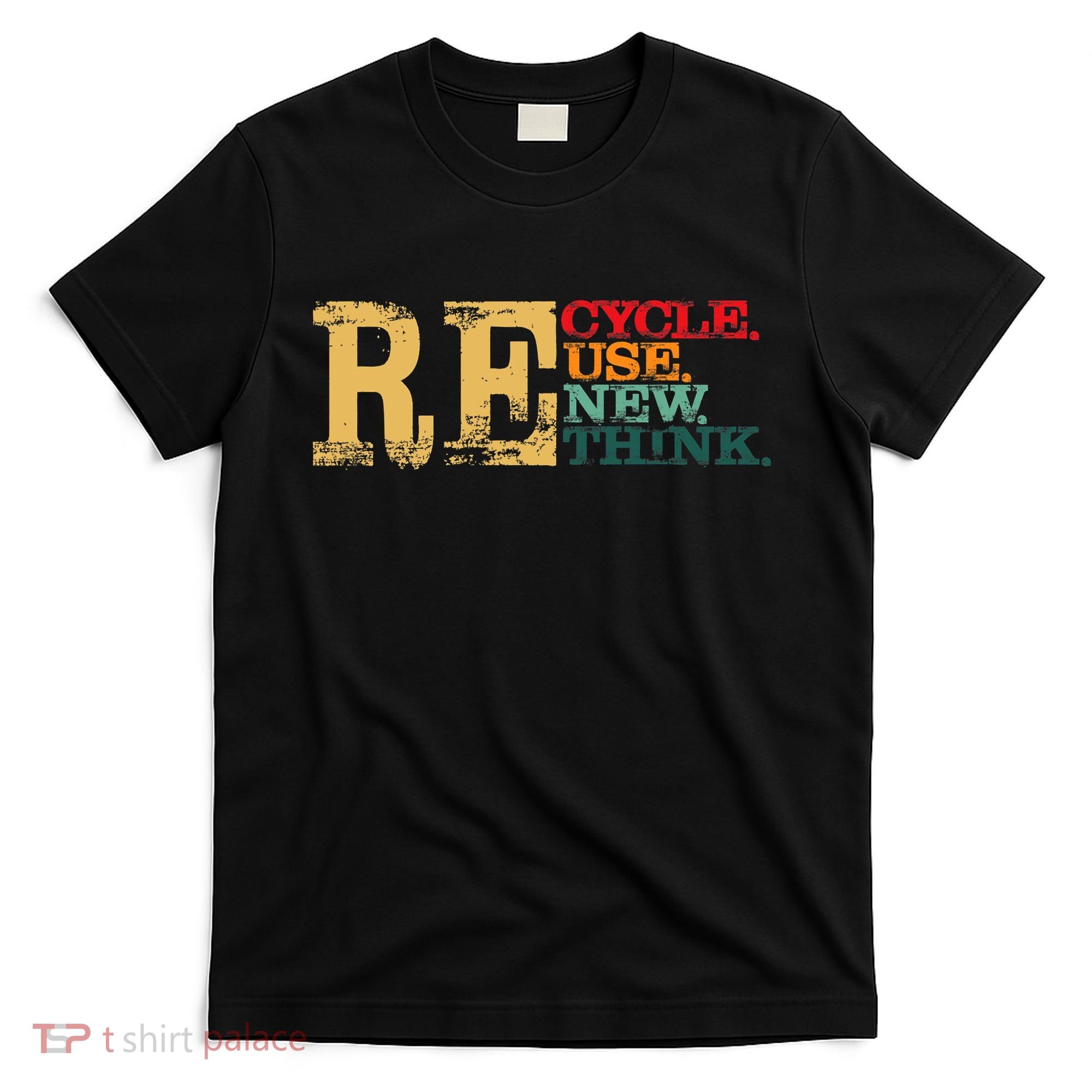 Happy Earth Day Recycle Reuse Renew Rethink Earth Day Retro T-Shirt